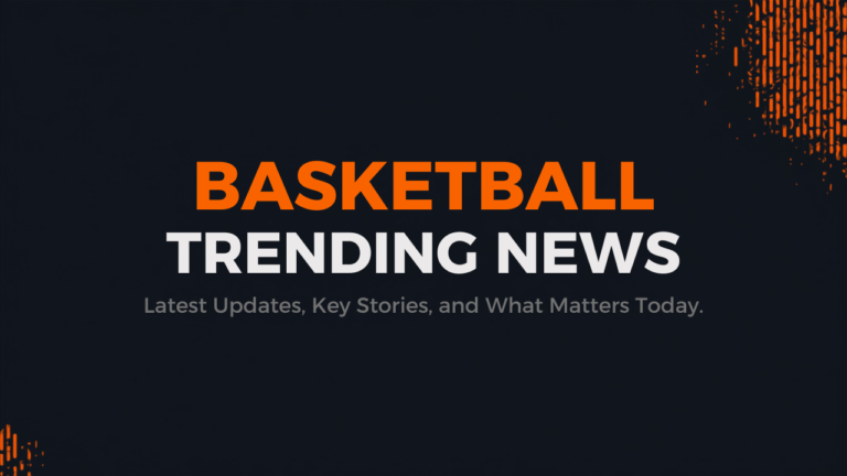 basketball trending news featured image StreamOva IPTV