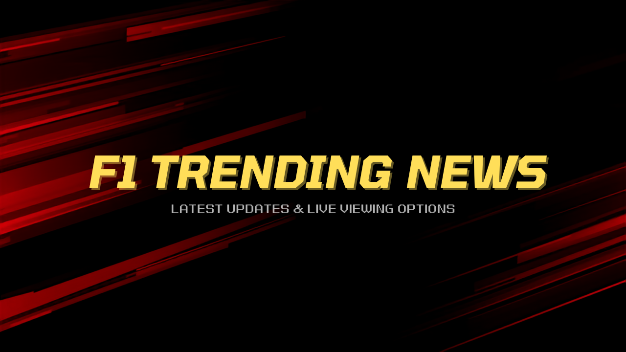 F1 Trending News: Latest Updates, Live Viewing Options, and What Matters Today 1 F1 trending news featured image on the StreamOva IPTV blog