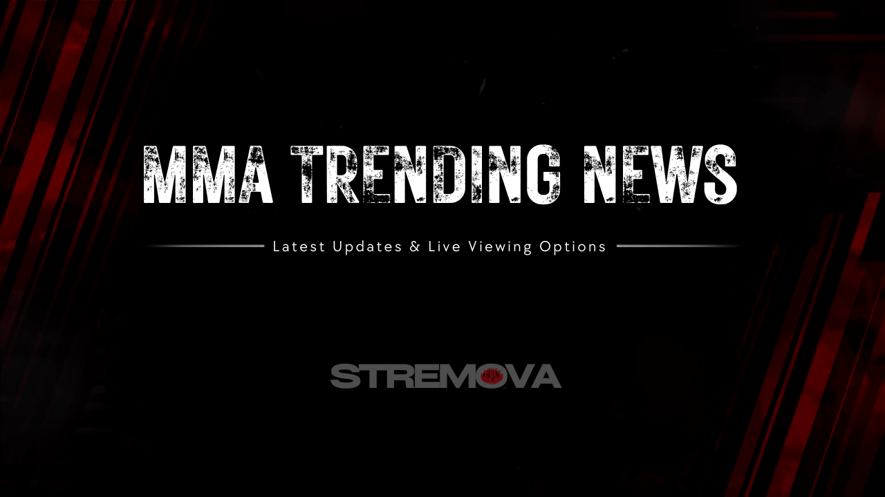 MMA trending news featured image on the StreamOva IPTV blog